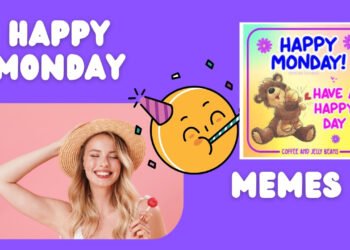 HAPPY MONDAY MEMES HAPPY MONDAY MEMES
