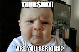 Thursday Memes