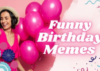 Funny Birthday Memes