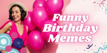 Funny Birthday Memes