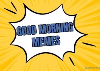 GOOD Morning Memes