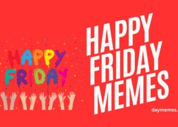 Happy Friday Memes
