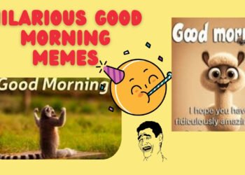 Hilarious Good Morning Memes