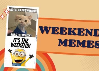 Weekend memes