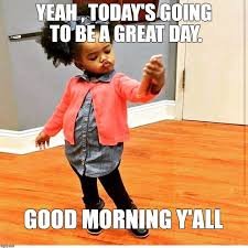 hilarious good morning memes