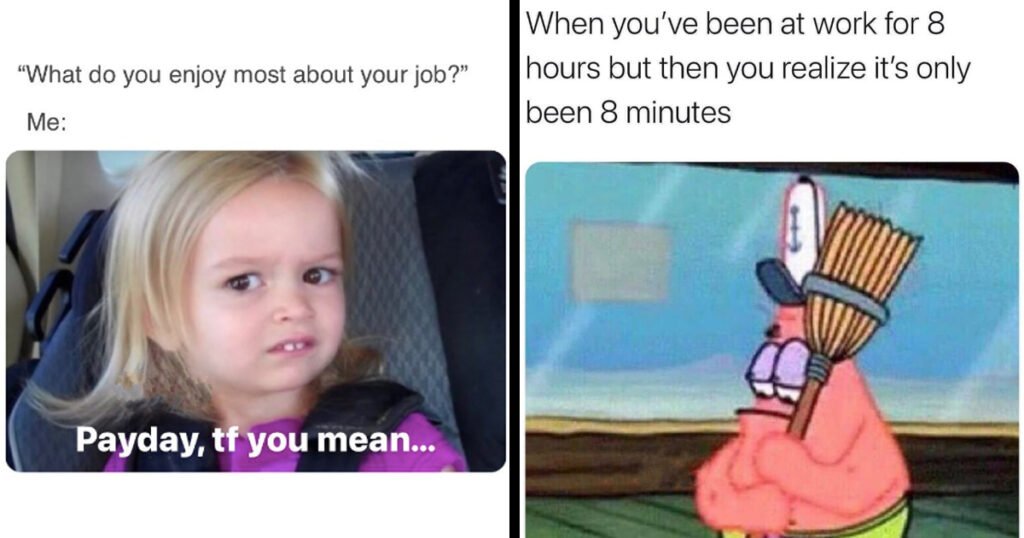 funniest-memes-for-people-who-hate-their-job-and-count-down-the-seconds-until-friday-at-5pm TGIF Memes