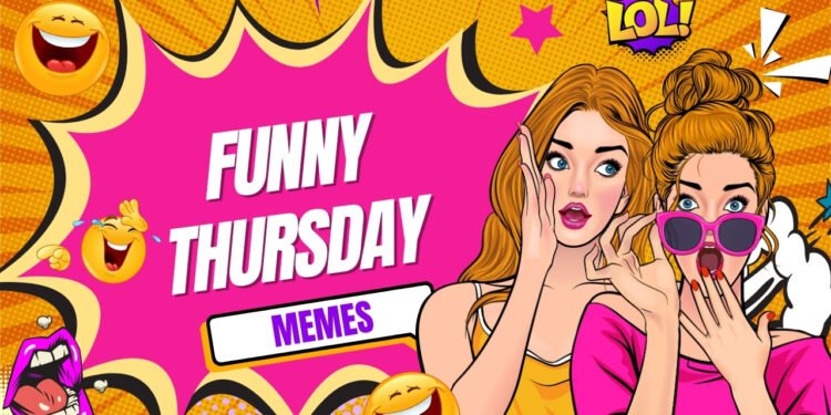 funny Thursday memes funny Thursday memes