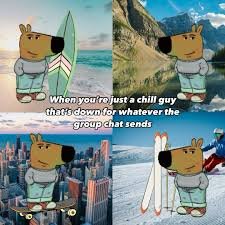 images 4 Chill Guy Memes