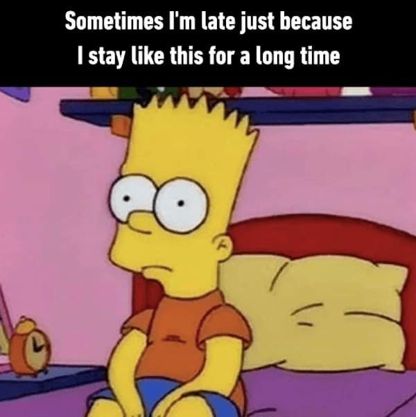 running-late-memes-25-10-24-2024 hilarious monday memes