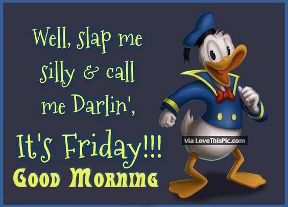 3687835bb1cc49319acde6023ad0f03c good morning friday memes