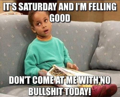 happy saturday memes