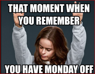 Long Weekend Memes