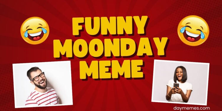 Funny Monday Memes
