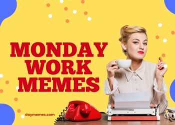 Monday Work Memes