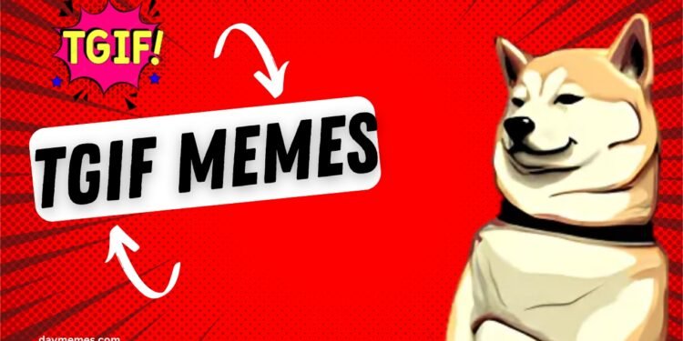 TGIF memes