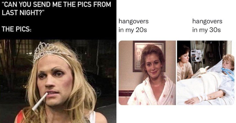 boozy-memes-for-elder-millennials-who-still-like-to-party-even-if-it-costs-them-the-will-to-live