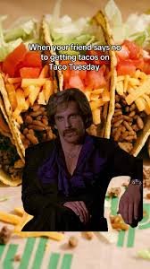images - 2025-08-04T150223789 Taco Tuesday Memes
