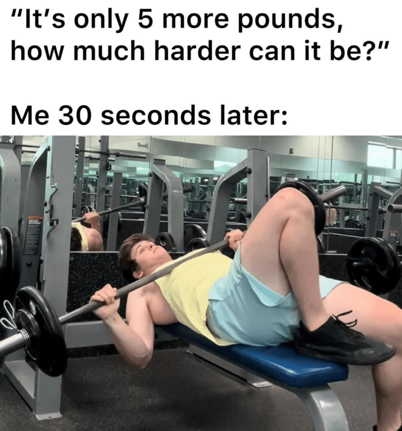 s-only-5-more-pounds-much-harder-can-be-30-seconds-later