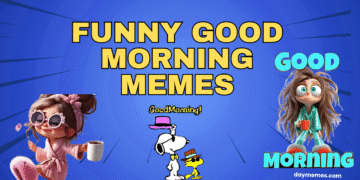 Funny Good Morning Memes