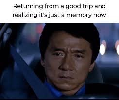 Reality Hits After Vacation Memes About Life