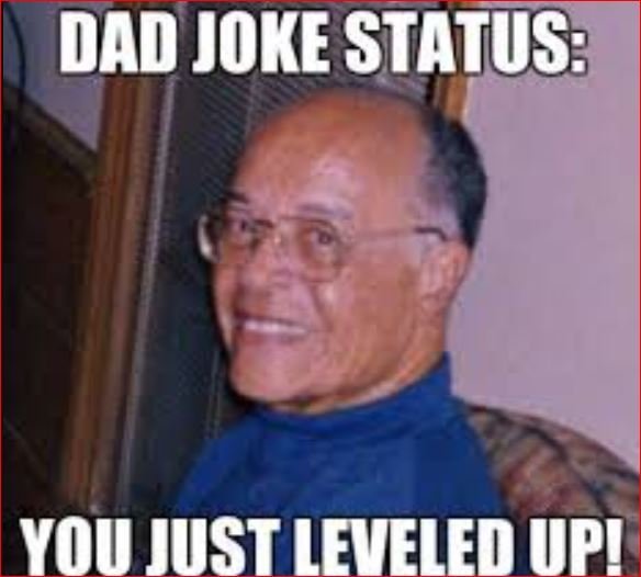 55+ Dad Jokes Memes That Prove Dad Humor Rules