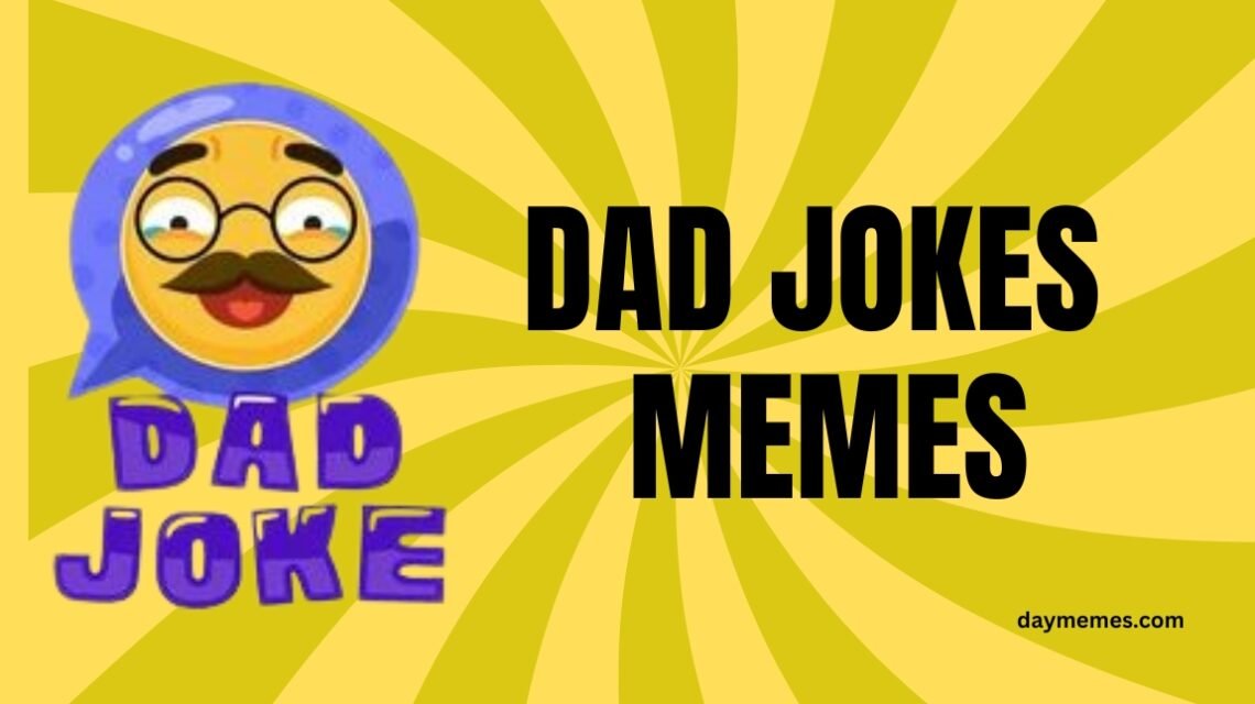dad jokes memes